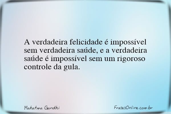 Frase de Mahatma Gandhi
