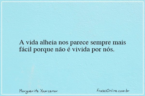 Frase de Marguerite Yourcenar