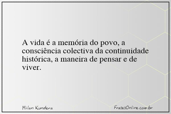 Frase de Milan Kundera