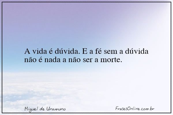 Frase de Miguel de Unamuno