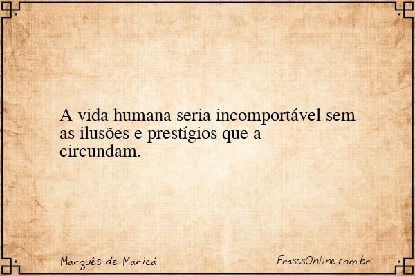 Frase de Marquês de Maricá
