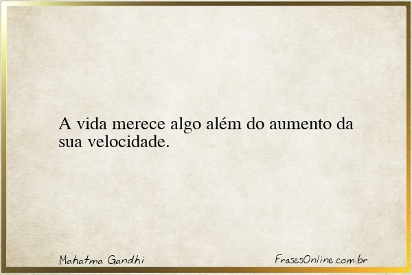 Frase de Mahatma Gandhi