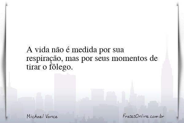 Frase de Michael Vance