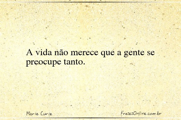 Frase de Marie Curie