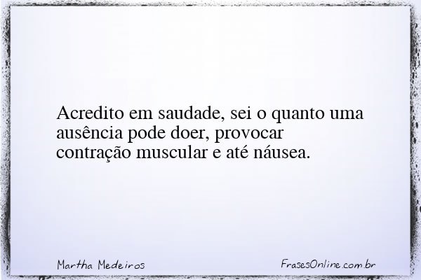 Frase de Martha Medeiros