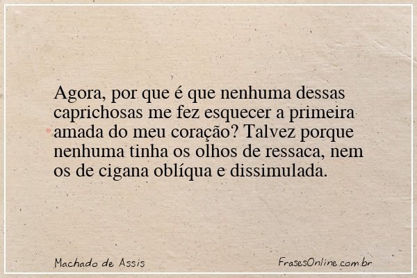 Frase de Machado de Assis