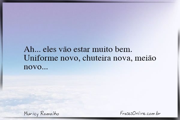 Frase de Muricy Ramalho