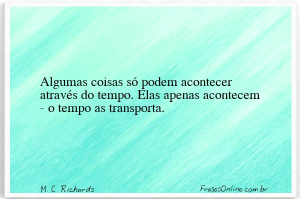 Frase de M. C. Richards