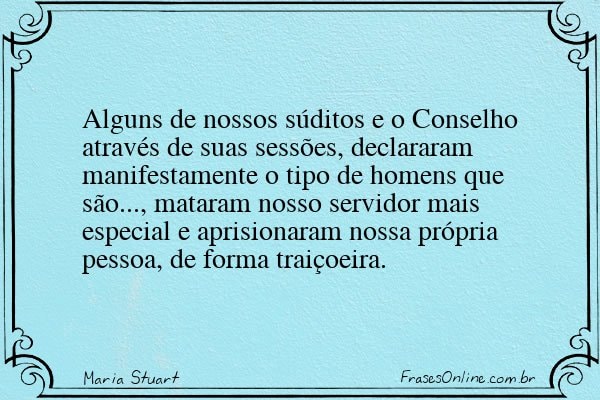 Frase de Maria Stuart