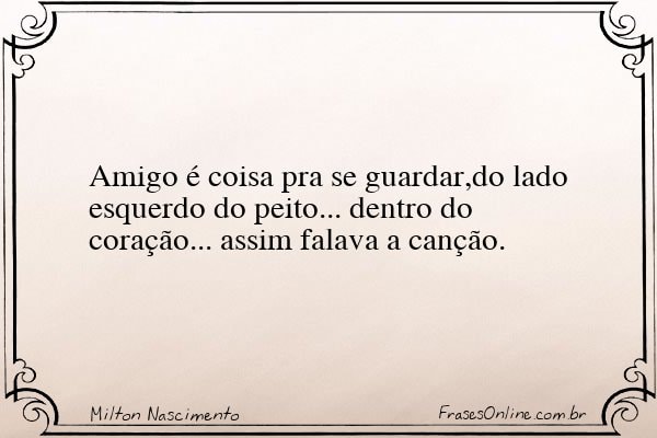 Frase de Milton Nascimento