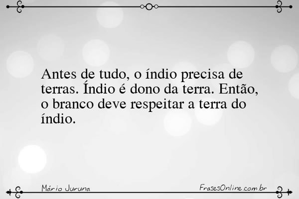Frase de Mário Juruna