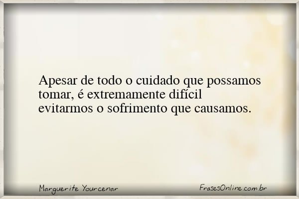 Frase de Marguerite Yourcenar