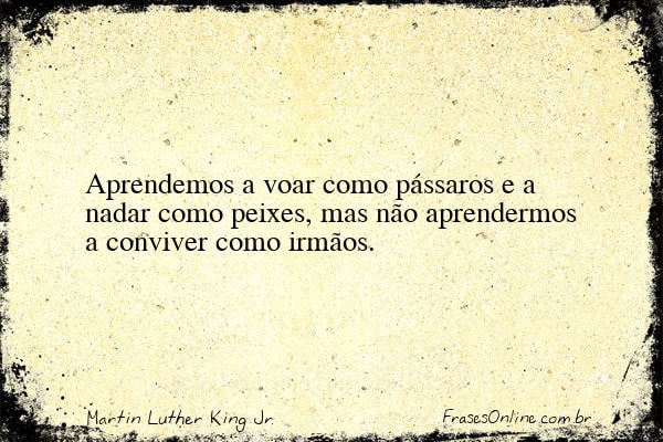 Frase de Martin Luther King Jr.