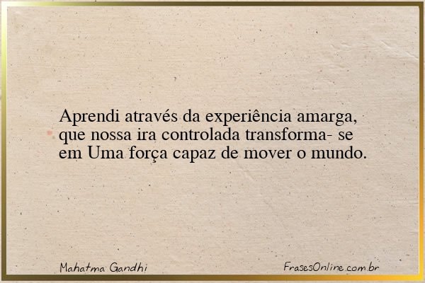 Frase de Mahatma Gandhi