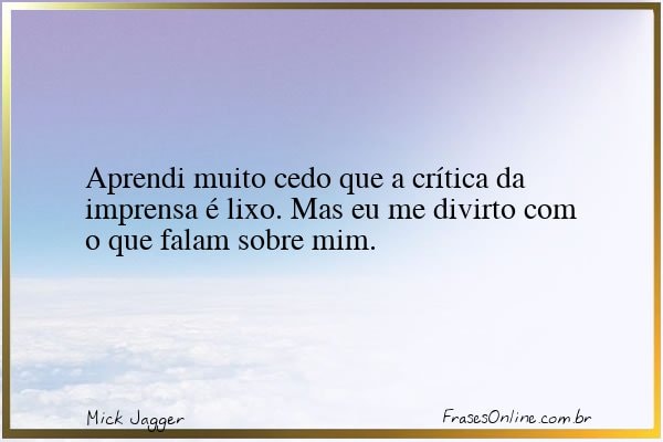 Frase de Mick Jagger