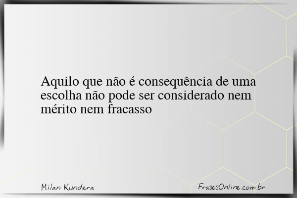Frase de Milan Kundera