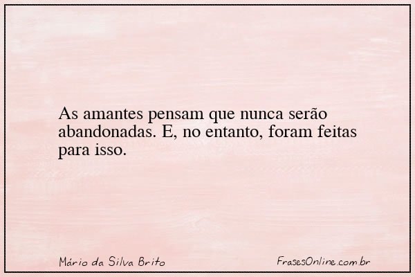 Frase de Mário da Silva Brito