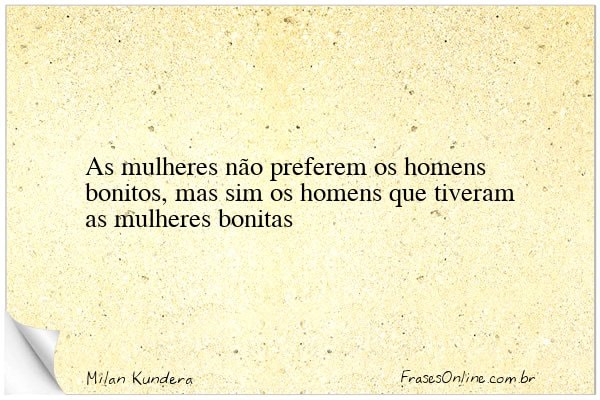 Frase de Milan Kundera