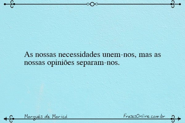 Frase de Marquês de Maricá