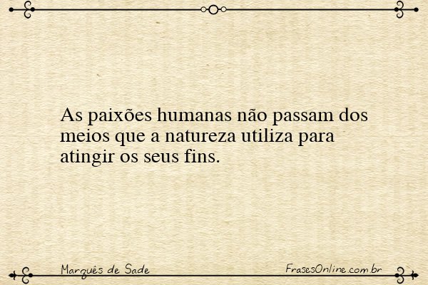 Frase de Marquês de Sade
