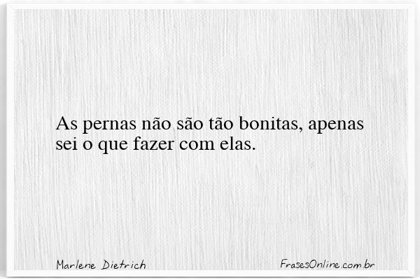 Frase de Marlene Dietrich