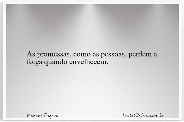 Frase de Marcel Pagnol