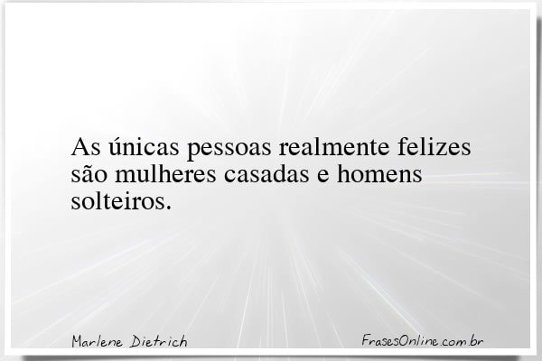 Frase de Marlene Dietrich
