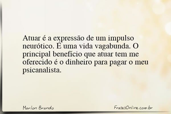 Frase de Marlon Brando