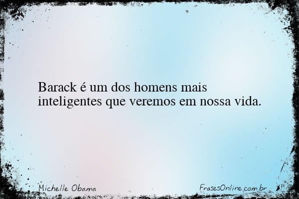 Frase de Michelle Obama