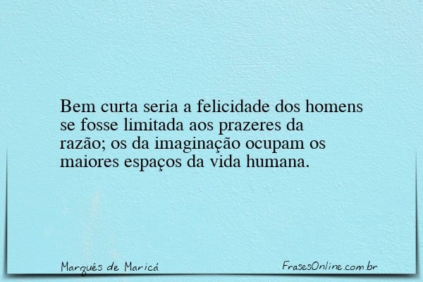 Frase de Marquês de Maricá