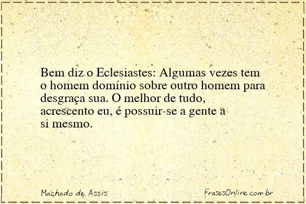 Frase de Machado de Assis