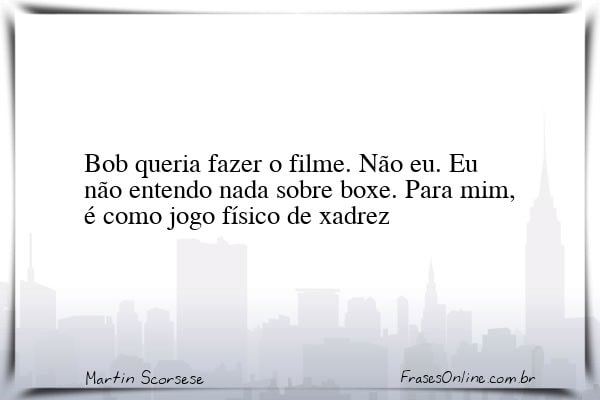 Frase de Martin Scorsese
