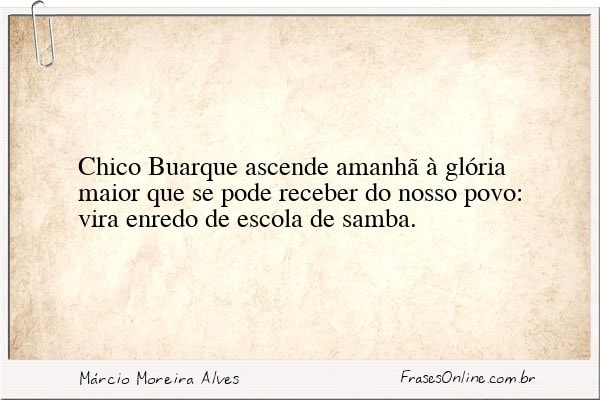 Frase de Márcio Moreira Alves