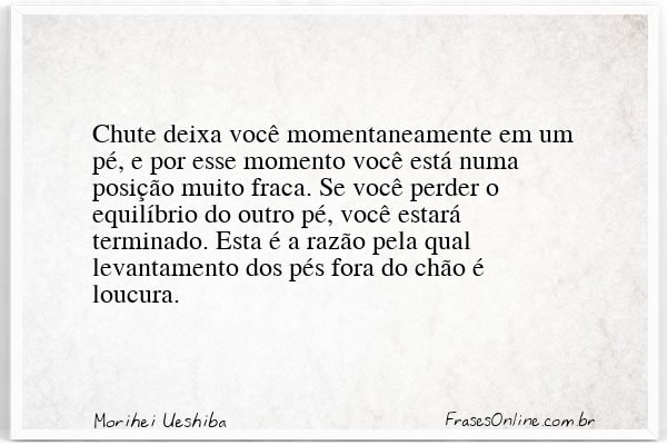 Frase de Morihei Ueshiba