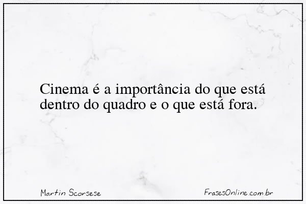 Frase de Martin Scorsese