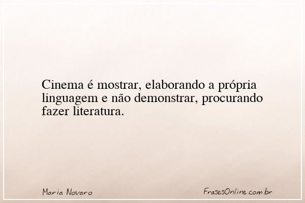 Frase de Maria Novaro