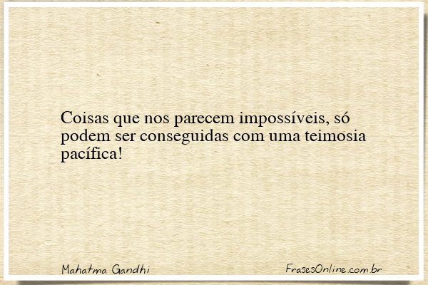 Frase de Mahatma Gandhi