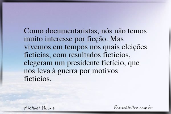 Frase de Michael Moore