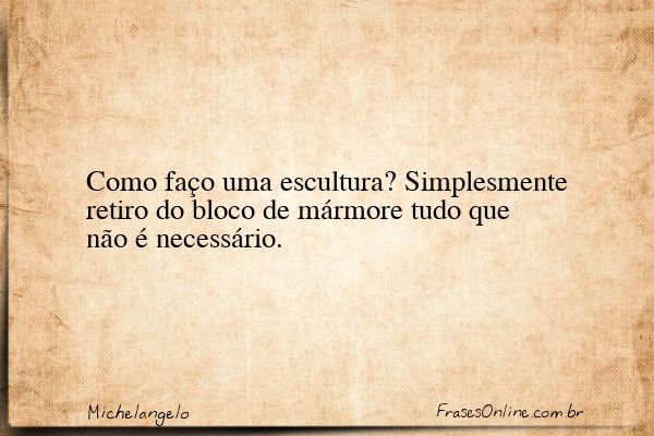 Frase de Michelangelo