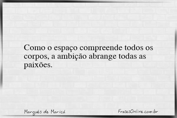 Frase de Marquês de Maricá