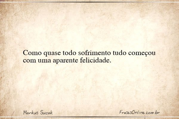 Frase de Markus Suzak