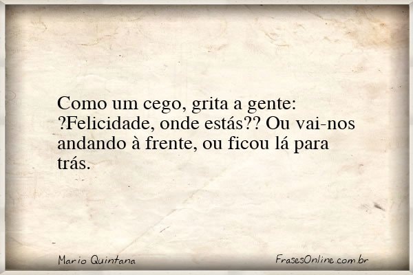 Frase de Mario Quintana