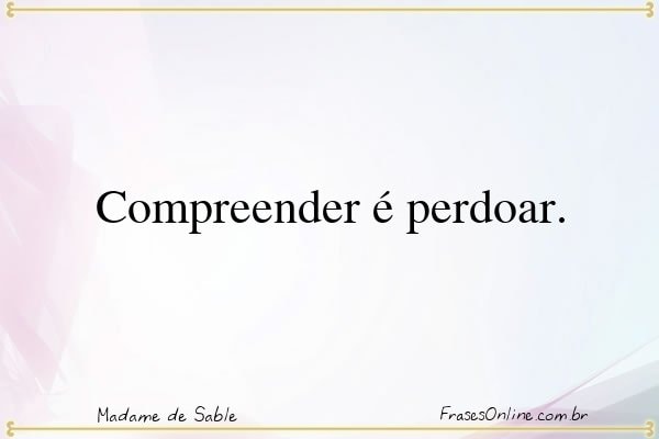Frase de Madame de Sable