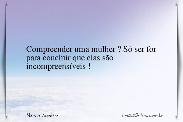 Frase de Marco Aurélio
