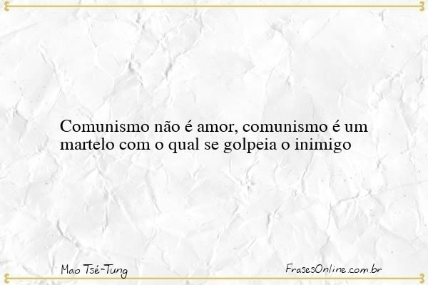 Frase de Mao Tsé-Tung