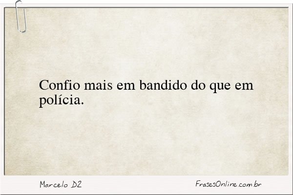 Frase de Marcelo D2