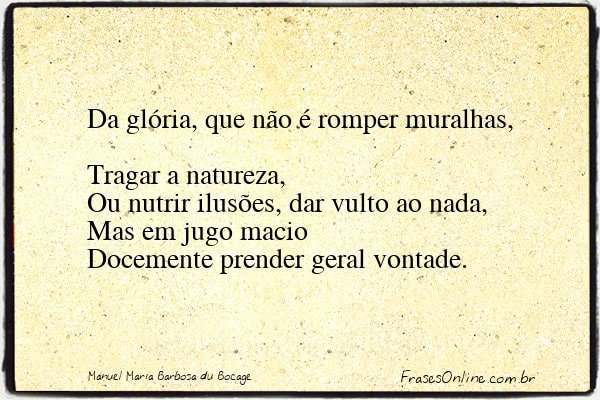 Frase de Manuel Maria Barbosa du Bocage