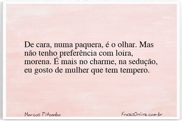 Frase de Marcos Pitombo