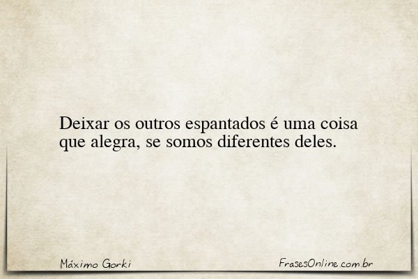 Frase de Máximo Gorki