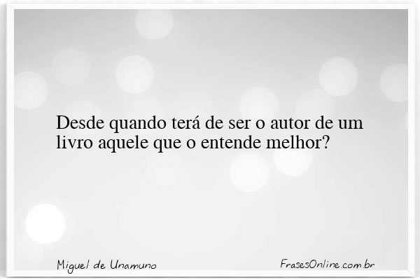 Frase de Miguel de Unamuno